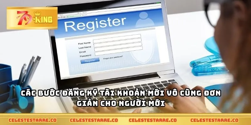 Các bước đăng ký tài khoản mới vô cùng đơn giản cho người mới
