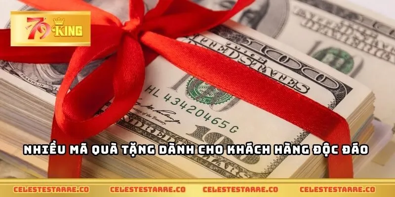 Nhiều mã quà tặng dành cho khách hàng độc đáo